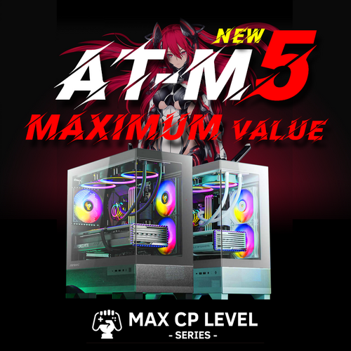 AT-M5 | AMD X3D | DDR5 | RTX 30/40/50 | MAX VALUE RGB Gaming PC